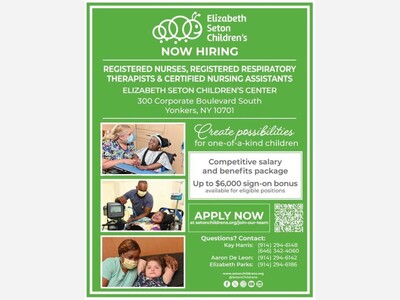 NURSES NEEDED: Elizabeth Seton Children's Center is looking for registered nurses, registered respiratory therapists, and certified nursing assistants